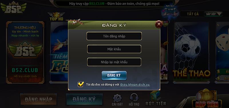 Hướng dẫn anh em đăng ký tài khoản b52 club